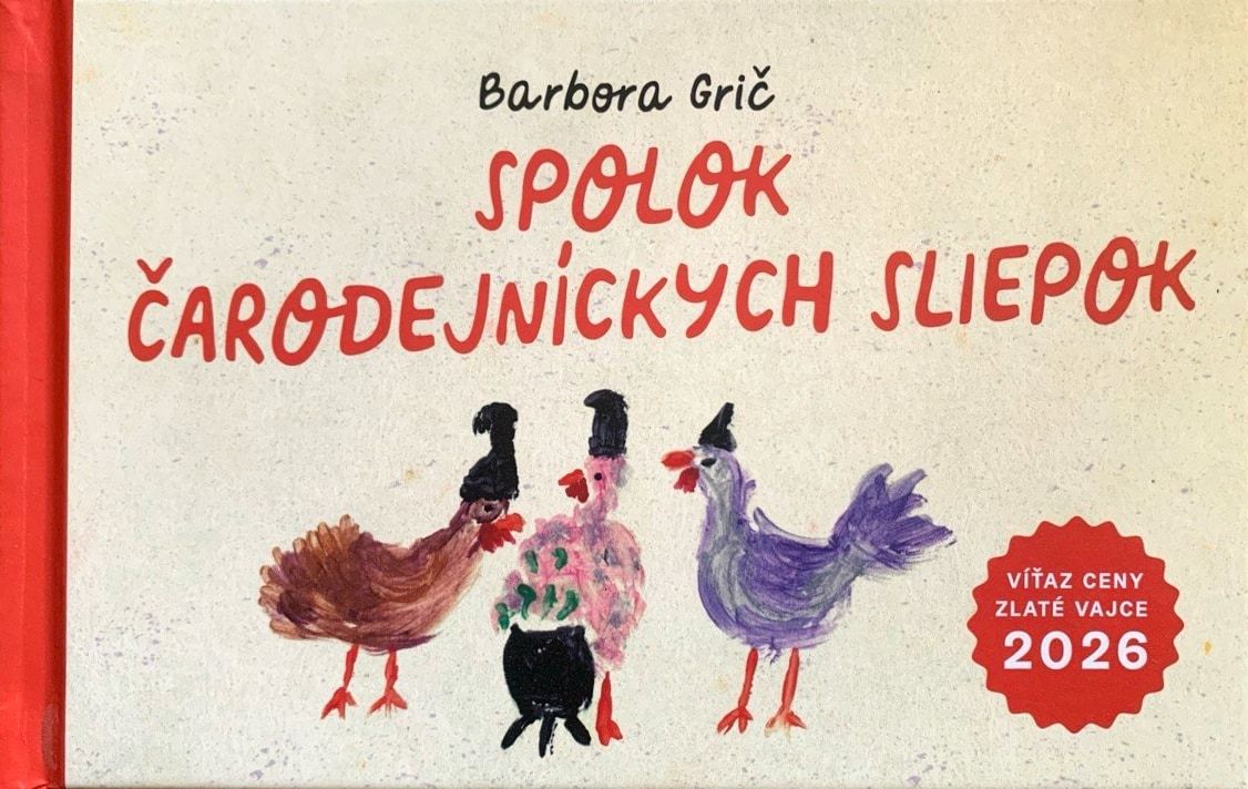 Obálka knihy Spolok čarodejníckych sliepok: tri maľované sliepky v čarodejníckych klobúkoch s kotlíkom a červeným nápisom